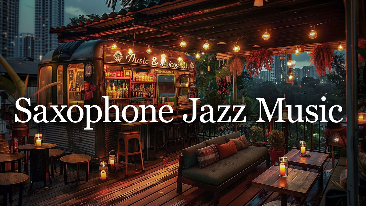 Soft Saxophone Jazz Music 🎷 Tender Exquisite Saxophone Jazz Music In ...