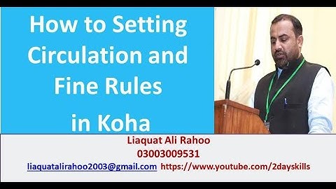 How to Setting Circulation and Fine Rules /Circulation and Fine Rules in koha in Urdu/Hindi 2022