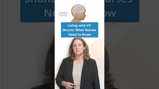 Living with VP Shunts: What Nurses Need to Know 🧠
