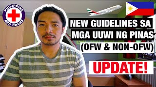 UPDATE: NEW GUIDELINES PARA SA MGA UUWI NG PILIPINAS NGAYONG MAY PANDEMIC (FOR OFW'S & NONOFW'S)