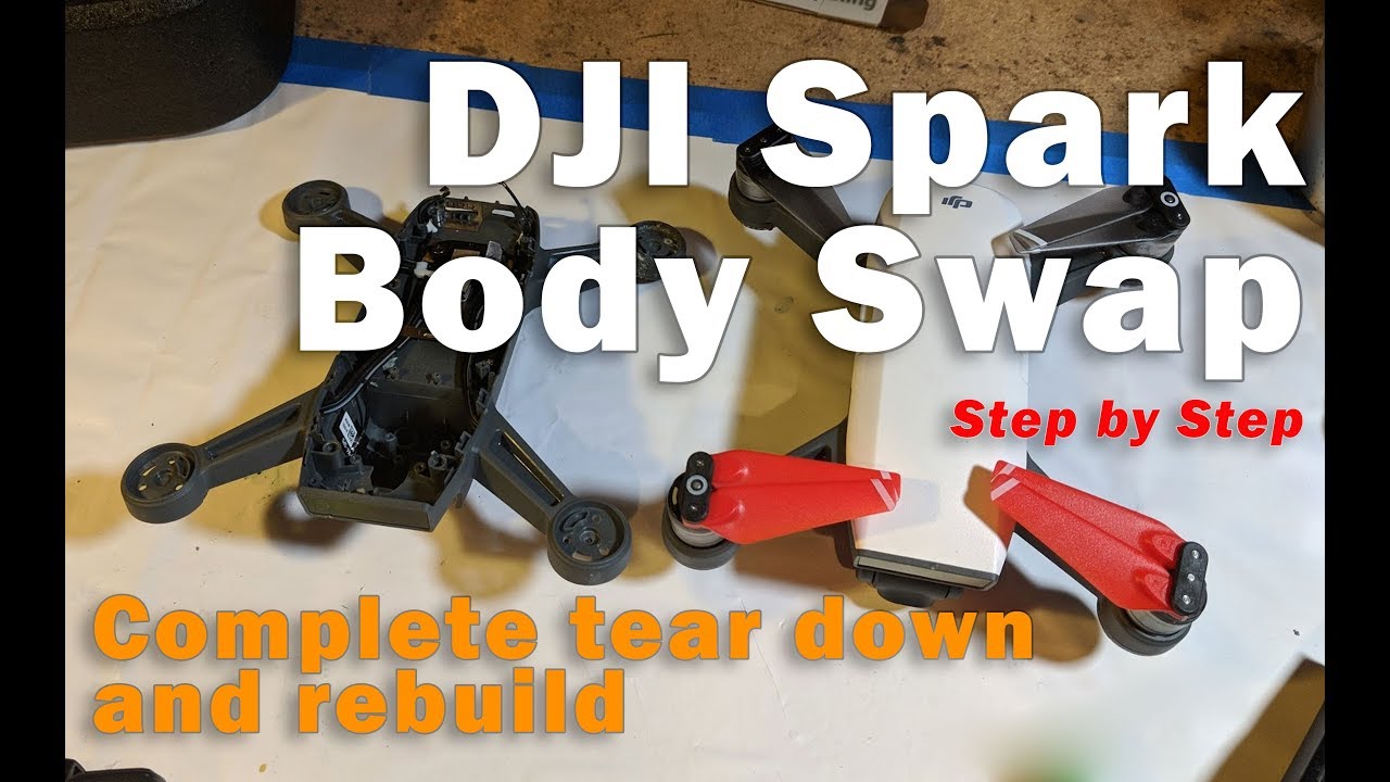 DJI Spark Repair: Complete disassembly and reassembly. - YouTube