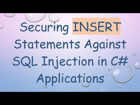 Securing INSERT Statements Against SQL Injection in C# Applications