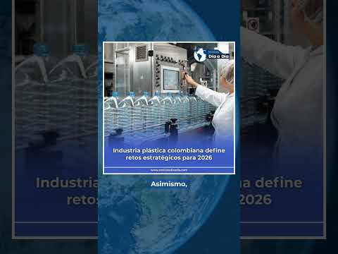 #ATENCION | Industria plástica colombiana define retos estratégicos para 2026