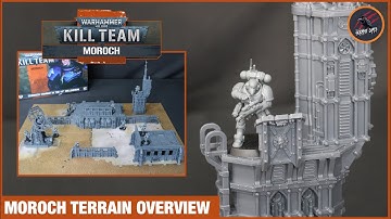 KILL TEAM MOROCH TERRAIN OVERVIEW - Rules, Combos, Set Up Options - Great For Warhammer 40k Too!