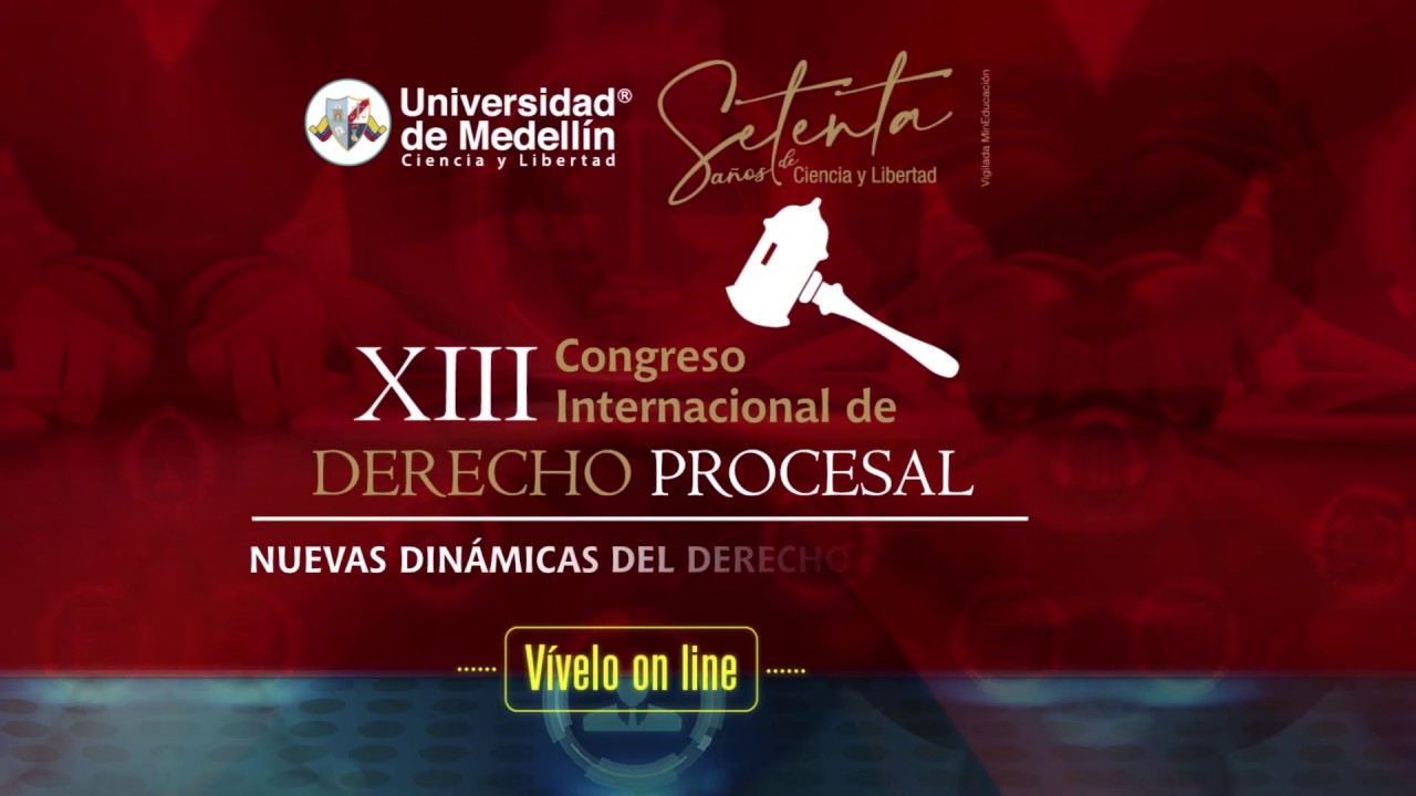XIII Congreso Internacional de Derecho Procesal: Valores ...