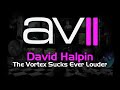 AV2 - David Halpin - The Vortex Sucks Ever Louder