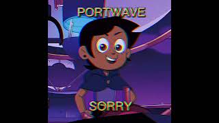 𝐏𝐎𝐑𝐓𝐖𝐀𝐕𝐄 - 𝐒𝐎𝐑𝐑𝐘 (𝐒𝐥𝐨𝐰𝐞𝐝)