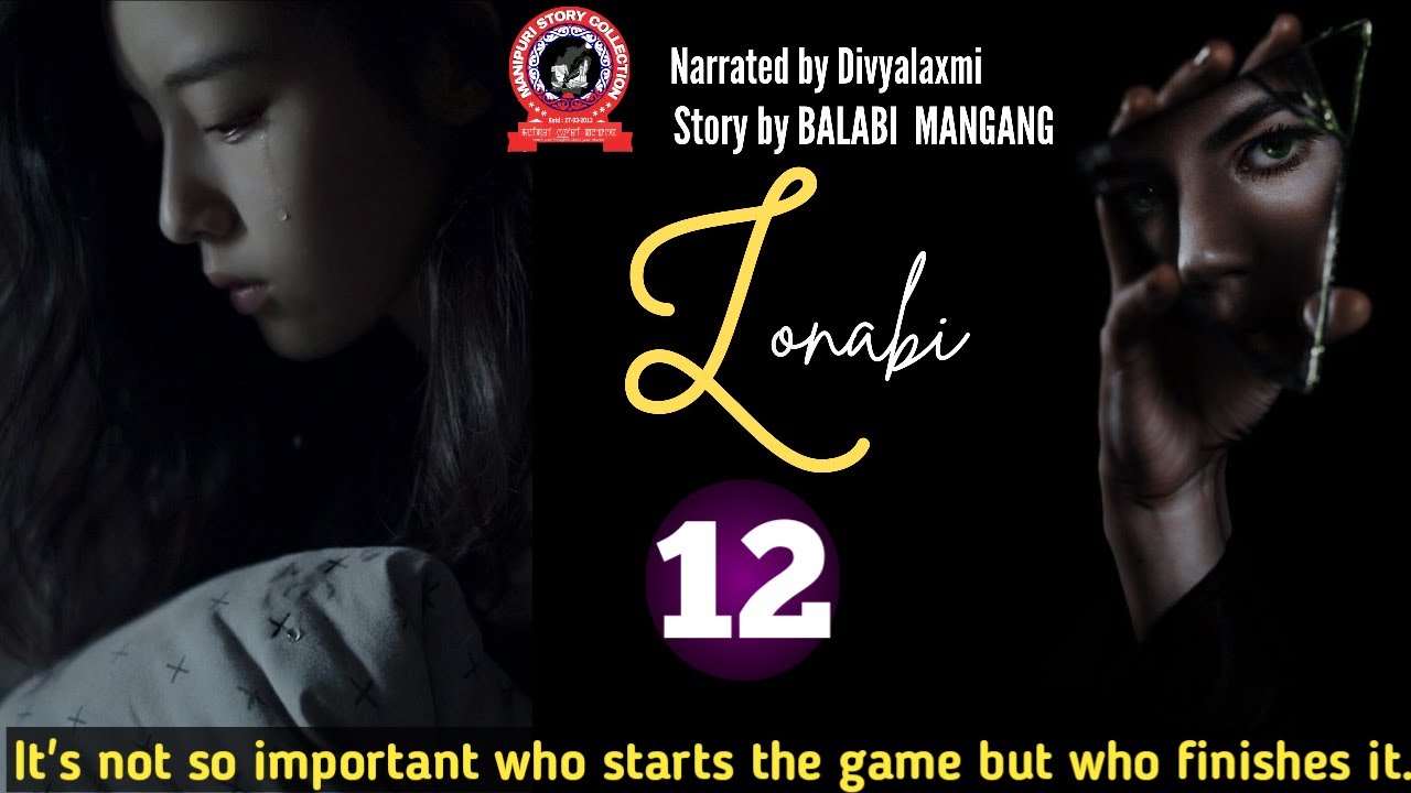 Lonabi (12) / It's not so important who starts the game but who finishes it.
