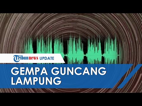 Gempa 5,5 Magnitudo Guncang Lampung pada Selasa Pagi, Tidak Berpotensi Tsunami