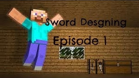 Making A Texture Pack!  (Designing Swords!) Episode 1