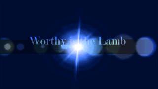 Miniatura de "Worthy Is The Lamb - Hillsong w/lyrics"