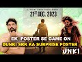 Dunki official poster review  srk dunki poster  shahbaz mughal hathora