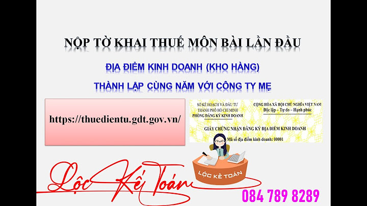 Hướng dẫn cách nộp tờ khai địa điểm kinh doanh năm 2024