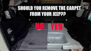 SHOULD YOU REMOVE THE CARPET FROM YOUR JEEP