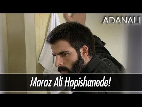 Maraz Ali hapishanede - Adanalı