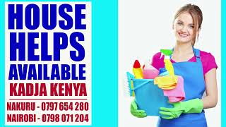 LOCAL HOUSE HELPS AVAILABLE KADJA KENYA 0725073251