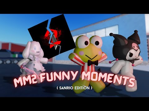 MM2 Funny Moments as Sanrio Characters!!!