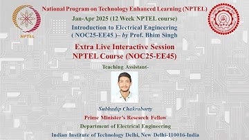 Extra Live Session-Introduction to Electrical Engineering (NOC25-EE45)| S. Chakraborty (PMRF, IITD)
