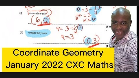 Coordinate Geometry CXC January 2022 #dellymathsconcepts #cxcmaths #gcse #coordinategeometry
