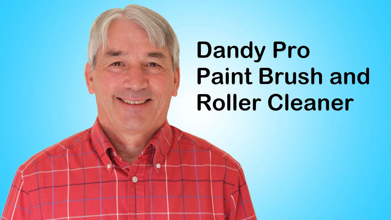 Dandy Pro Paint Brush Cleaner and Paint Roller Cleaner YouTube
