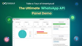 WhatsApp Business API Made Simple: Anantya.ai Full Demo &amp; Benefits