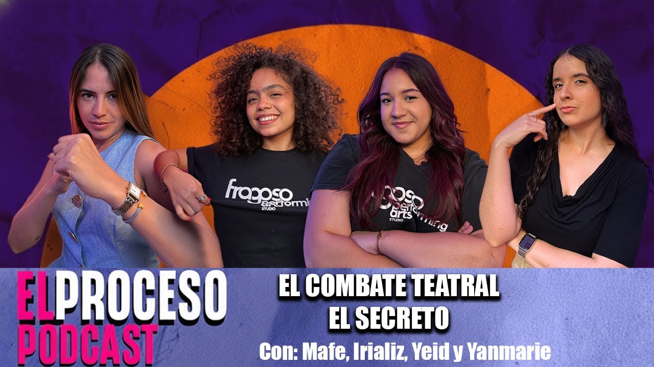 EL COMBATE TEATRAL… EL SECRETO - EP16