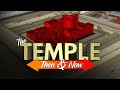 The Temple Then And Now Full Faith Movie The Temple Then And Now Full Faith Movie