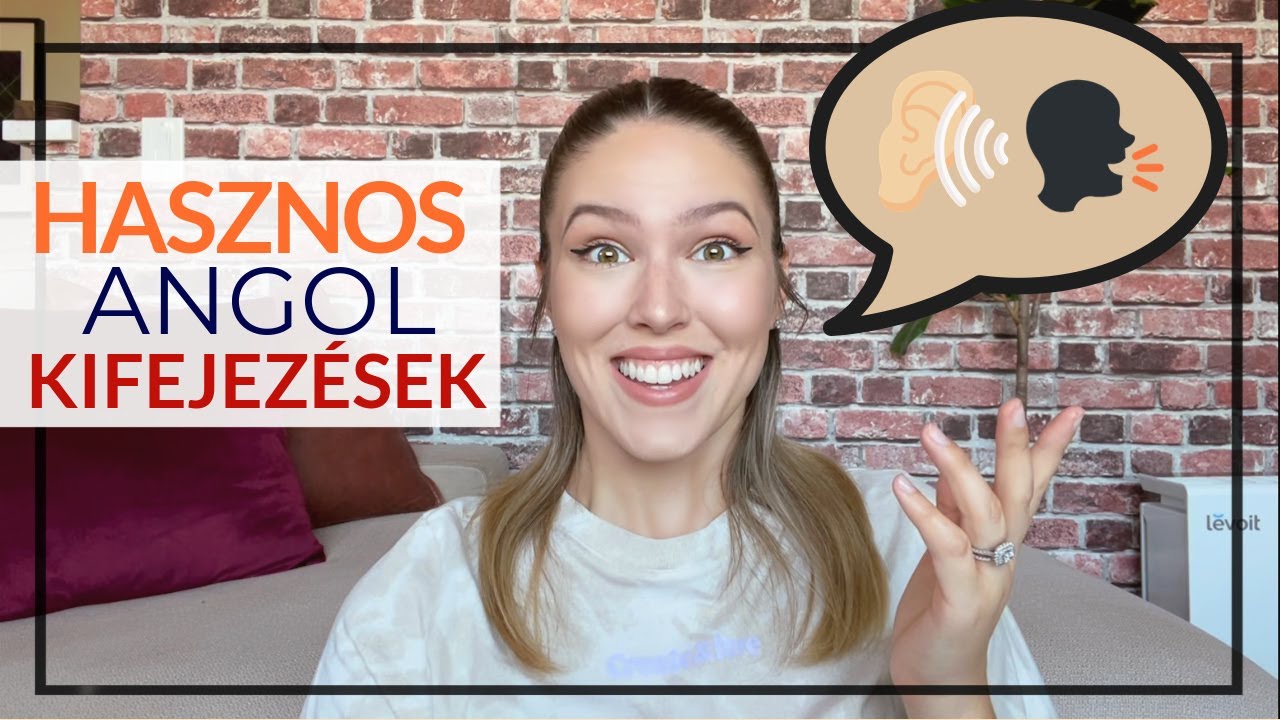 Hasznos Angol Kifejezések: LISTEN & REPEAT!