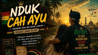 NDUK CAH AYU // REGGAE RELIGI TERBARU 2026 // REGGAE RELIGI PALING DICARI // MUSIK REGGAE TERBARU 