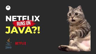 Wait… Netflix Runs on JAVA?!