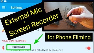 How to Record Audio using an External Microphone with a Screen Recorder on Your Phone screenshot 3