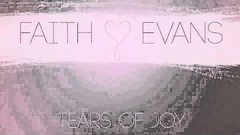 Faith Evans - Tears of Joy