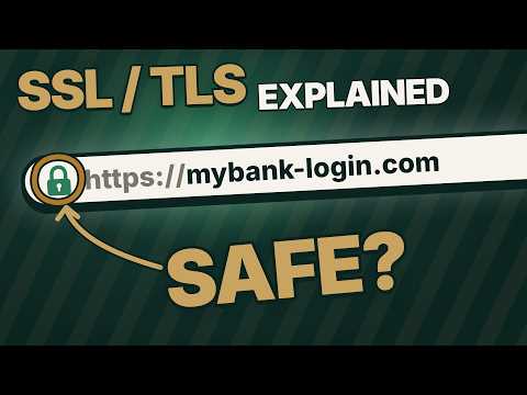 SSL / TLS Explained: How HTTPS Keeps You Safe
