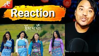Tsompapo 2 by Tshering Yangdon Pinky | Sonam Choki| Lha Dorje |deki Lhamo | Reaction @PinkyYangdon