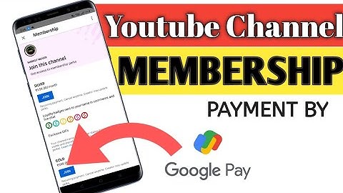 How to Buy Membership on Youtube with Google Pay | Join Membership Payment by Google Pay