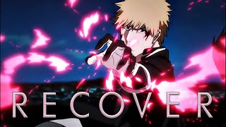 Bleach | Recover [AMV]