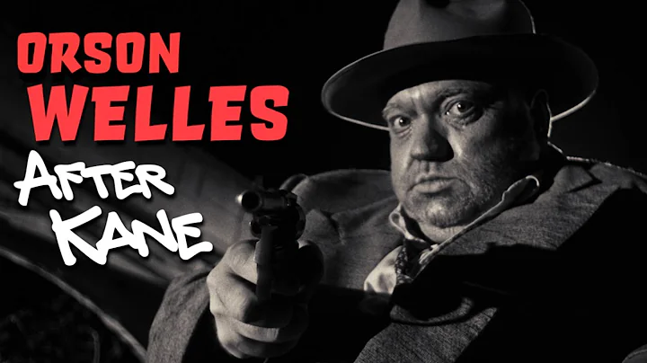 There's More To Orson Welles Than Citizen Kane