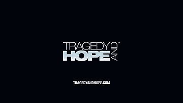 Tragedy and Hope Intro Video by Richard Grove