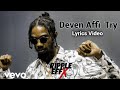 Alkaline Deven Affi Try Official Lyrics Video mp3
