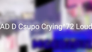AD D Csupo Crying^72 Loud
