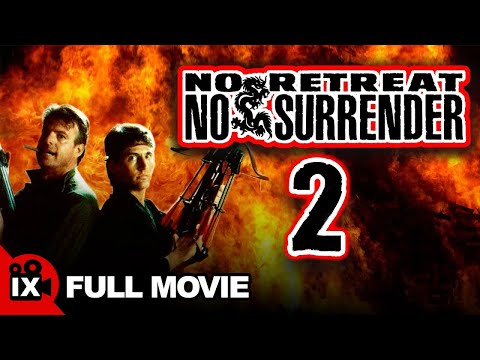 No Retreat No Surrender 2 (1987) | MARTIAL ARTS MOVIE | Loren Avedon - Max Thayer - Cynthia Rothrock