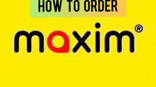 how to order maxim app screenshot 2