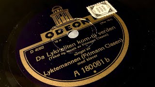 Video thumbnail of "Lyktemannen: Da Lykkeliten kom til verden (1927)"