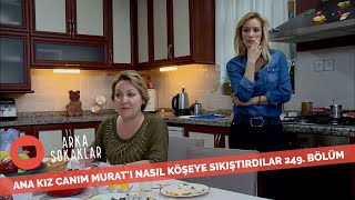 Zeynep'in Annesi Murat'ı Neden Yemeğe Davet Etti? 249.  Resimi