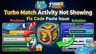 Yalla Ludo Turbo Match Activity ⚡ Option Not Showing | Fix Code Paste Issue 🛠️