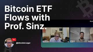 Bitcoin ETF Flows with Prof. Sinz. screenshot 5