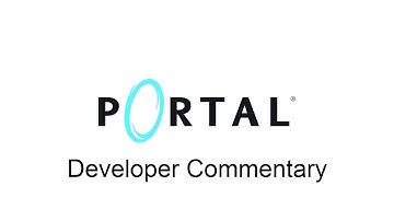 Portal Developer Commentary (No Background Sounds)