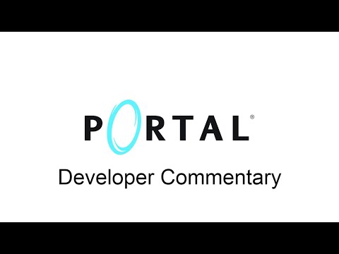 Portal Developer Commentary (No Background Sounds)