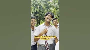 TOPPERS VS BACKBENCHERS | RAP BATTLE #rapbattle #rap #rapper #topper #backbencher #explore #shorts
