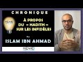 Islam ibn ahmad   propos du hadith sur les infidles